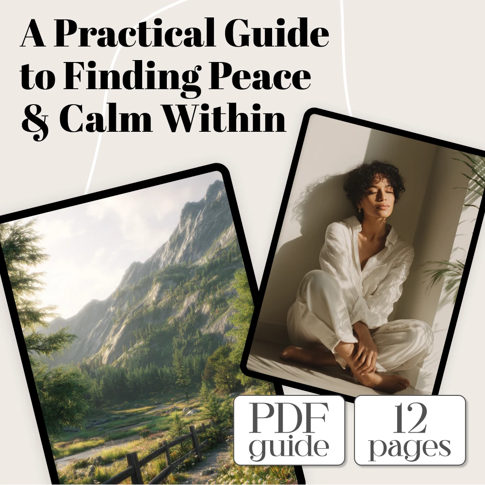 Find Peace and Calm Within: A Practical Guide